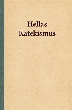 Hellas katekismus af Hella Joof - ISBN 97887-41001722