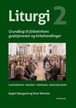 Liturgi Bind 2, Grundbog i folkekirkens gudstjenester, ISBN 97887-41008301 