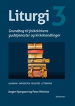 Liturgi Bind 3, Grundbog i folkekirkes gudstjenester - ISBN 97887-41008318