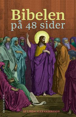 Bibelen på 48 sider, Linda Alexandersson, ISBN 97887-41009858