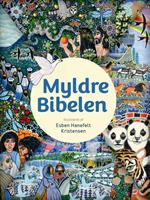 Myldrebibelen - illustreret af Esben Hanefelt Kristensen - ISBN 97887--75238194